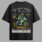 All You need is a motorcycle